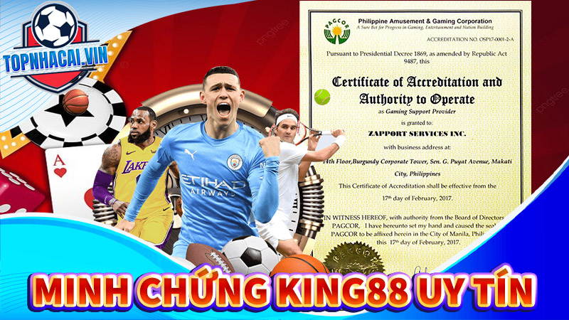 Minh chứng cho thấy King88 là một nhà cái uy tín