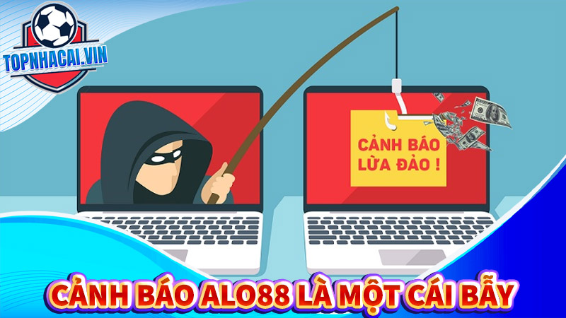 Chuyên gia cảnh báo Alo88 là một cái bẫy, hãy tỉnh táo trước khi tham gia