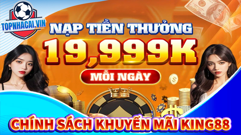 Chính sách khuyến mãi king88 tặng 88k cho tân thủ mới tham gia