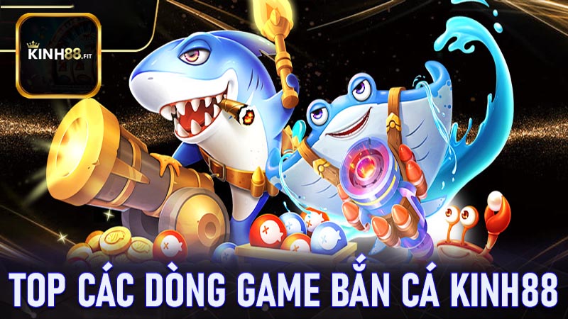 Những lý do nên chơi game bắn cá Kinh88