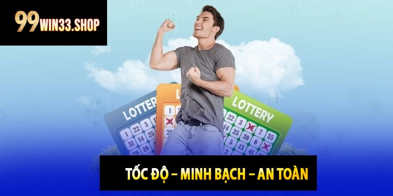 Tốc Độ – Minh Bạch – An Toàn